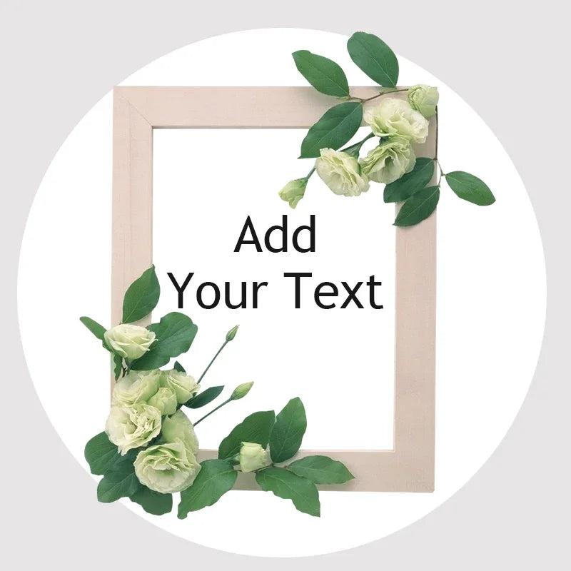 Custom Floral Frame Design Stickers – Personalized Round Labels for Weddings, Gifts & Packaging (100pcs)